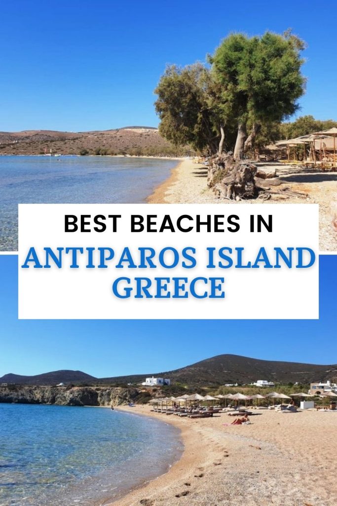 best beaches in Antiparos island Greece
