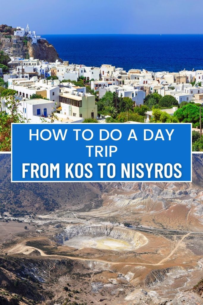 how to  do a day trip from Kos to Nisyros.