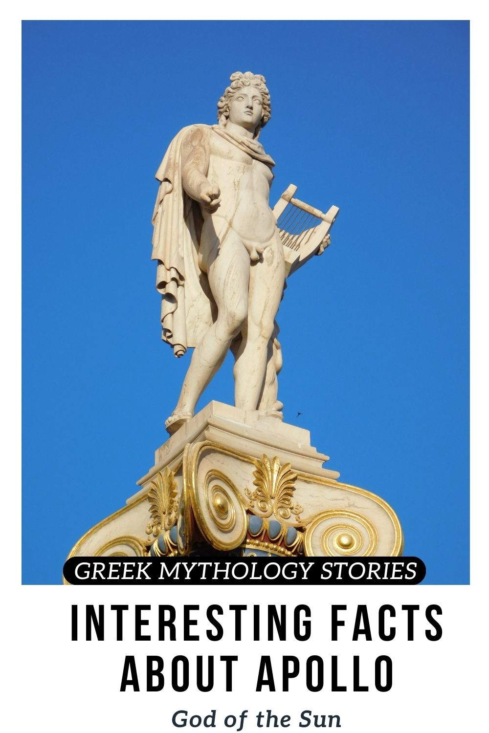Fun Facts about Apollo, God of the Sun - Unfolding Greece