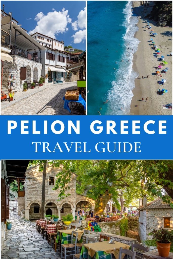 Pelion Greece Travel Guide