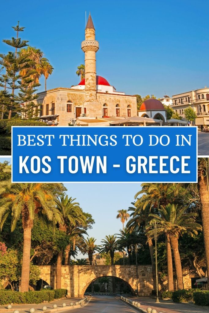 Kos Town Greece Travel Guide