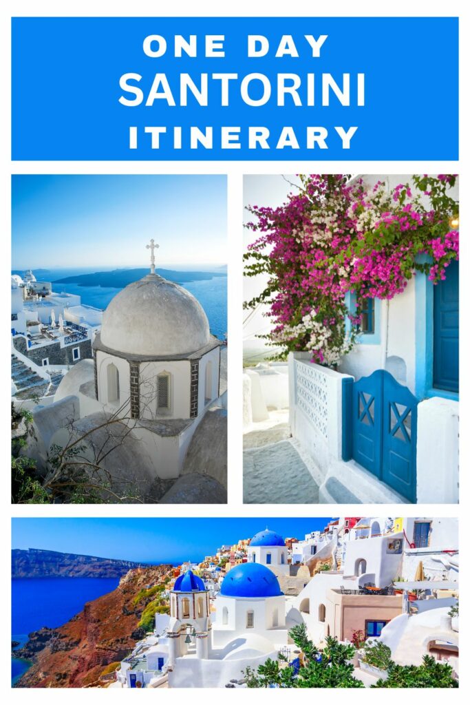 One day in Santorini itinerary for cruise passengers