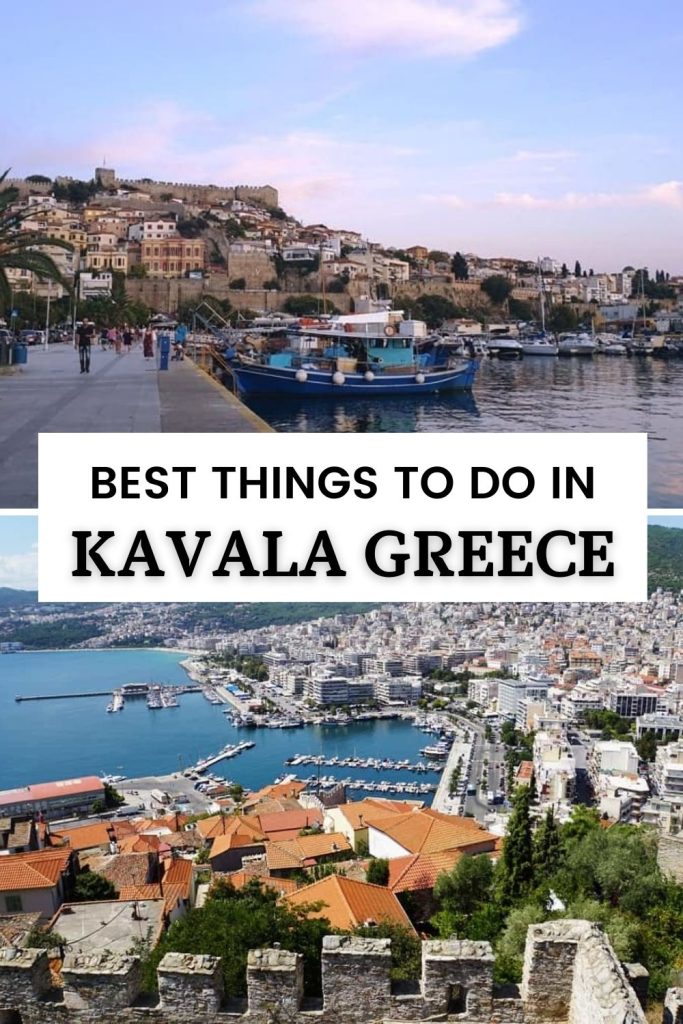 things to do in Kavala Greece