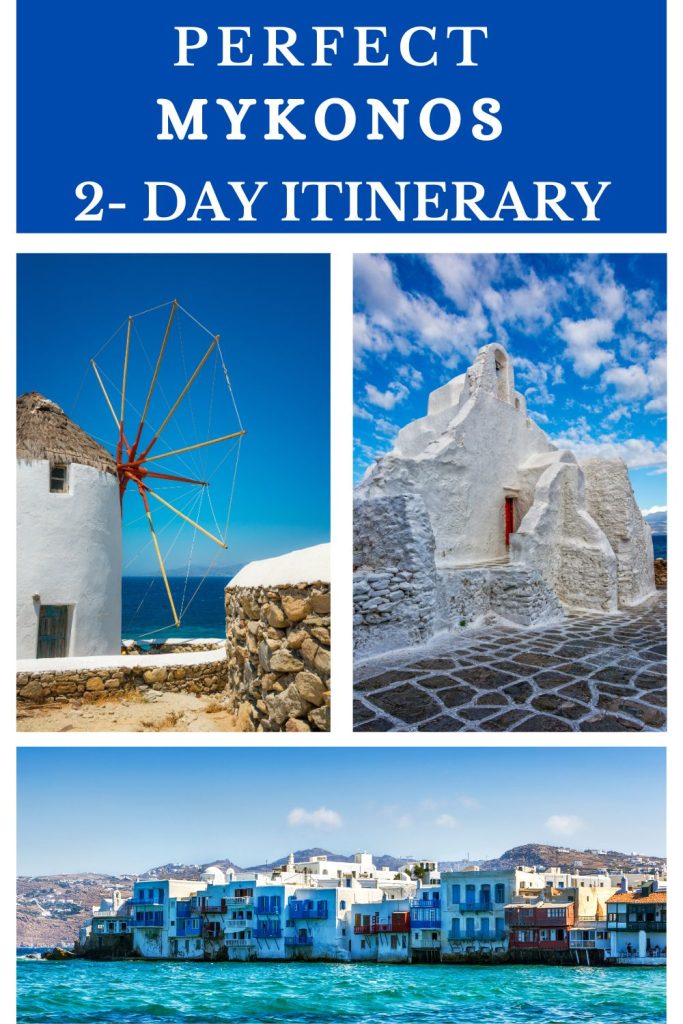 2-day Mykonos itinerary