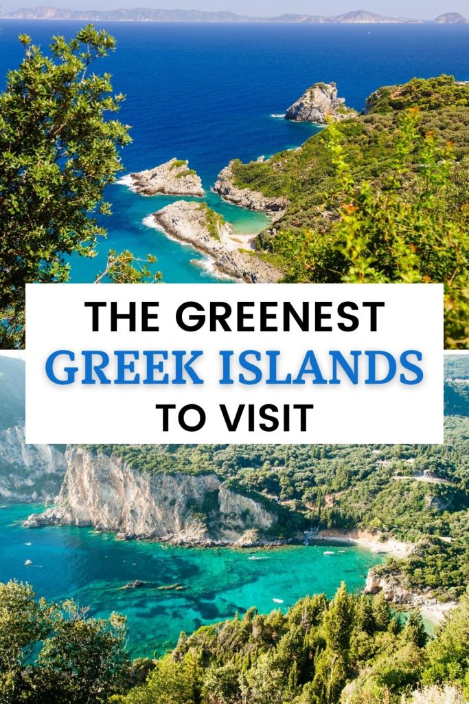 Greenest Greek Islands to visit