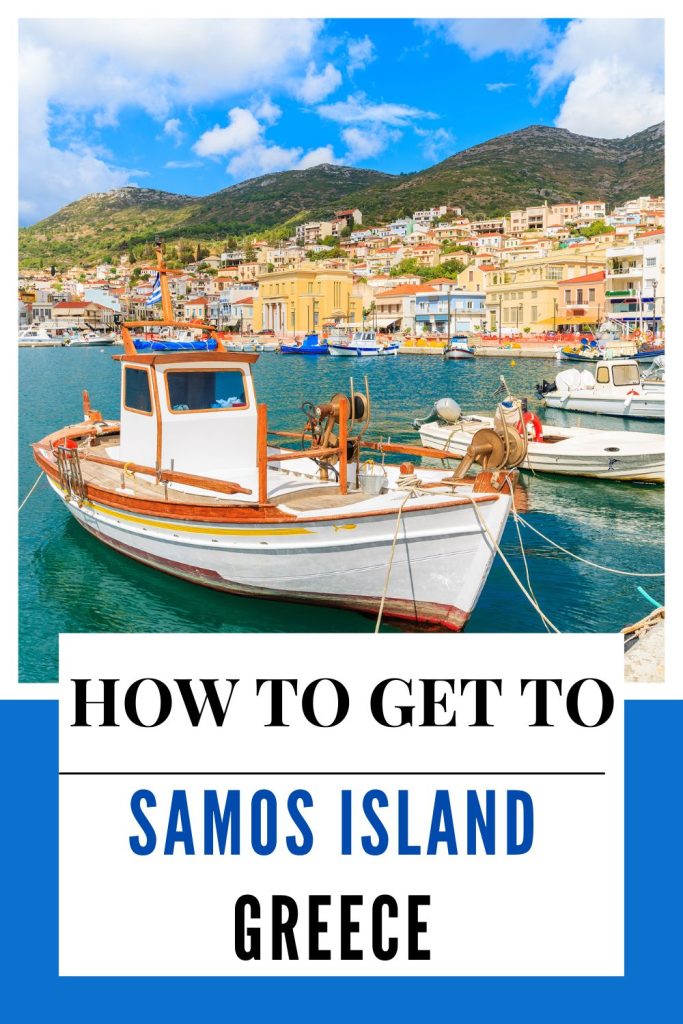 How to get to Samos Island Greece