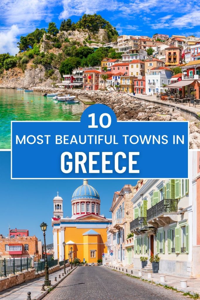 10 Beautiful Towns in Greece - Unfolding Greece