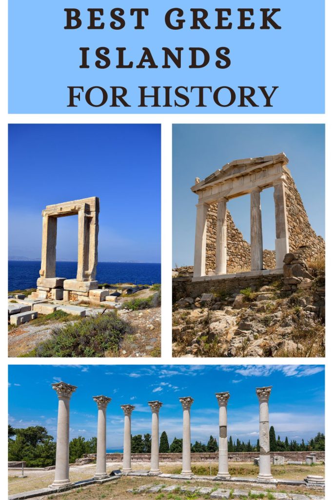 Interested in Greek history? Find here the best Greek islands for history lovers.