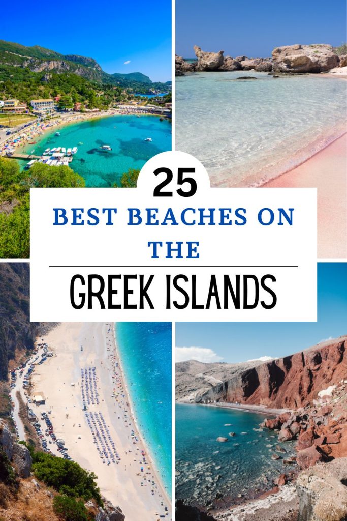 Planning a trip to Greece and looking for the best beaches in the Greek islands? Find here the best 25 beaches in the Greek islands,