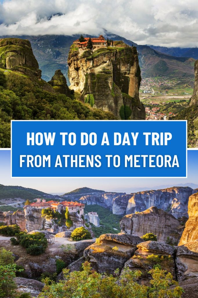 Planning a day trip to Meteora from Athens & looking for information? Find here a complete guide on how to get from Athens to Meteora on a day trip