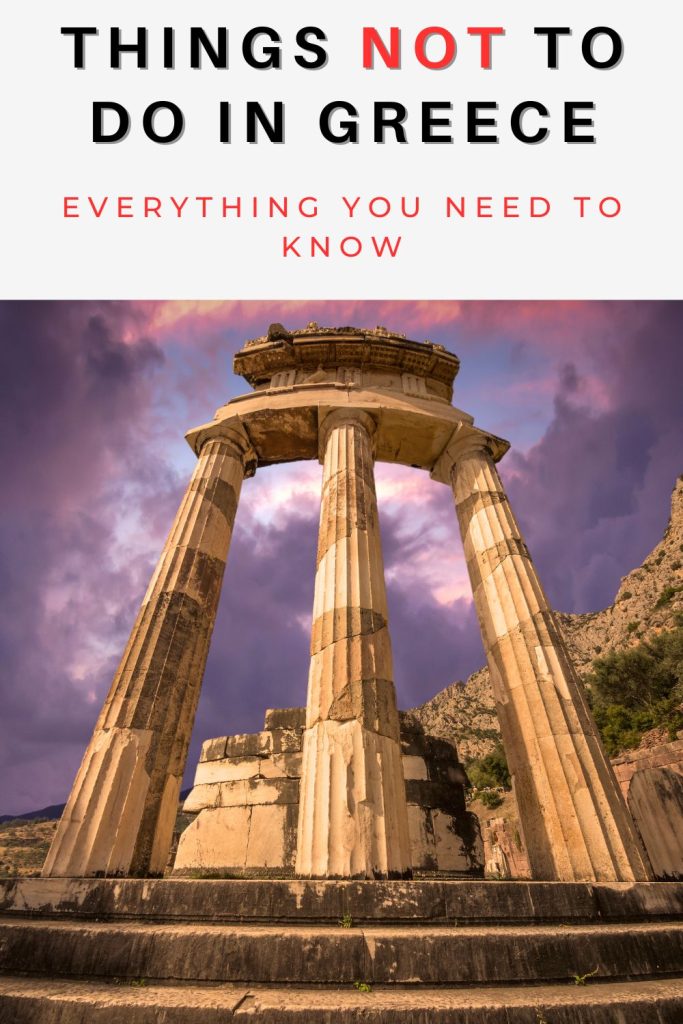 Planning a trip to Greece? Find here the things not to do in Greece and avoid. Tips if you can drink the tap water, zebra crossings etc